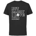thumbnail image 1 of Disney Princess Ariel But Daddy I Love Him - Short Sleeve Cotton T-Shirt for Adults - Customized-Black, 1 of 5