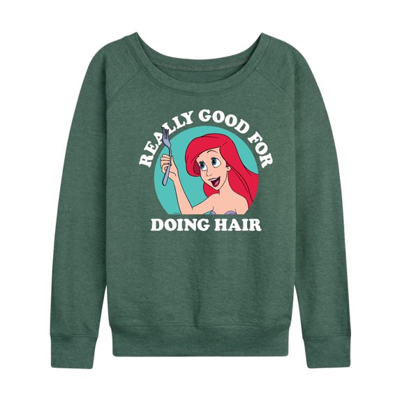 Disney Princess - Ariel Good For Doing Hair - Women's Lightweight French Terry Long Sleeve Shirt