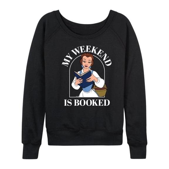 Disney Princess - Belle My Weekend Is Booked - Women's Lightweight French Terry Long Sleeve Shirt