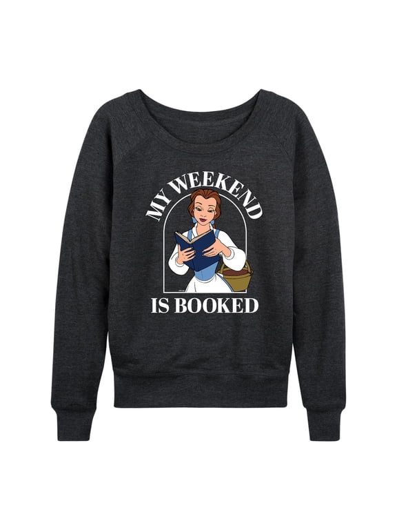 - Belle My Weekend Is Booked Women's Lightweight French Terry Wide Neck Long Sleeve Graphic Shirt