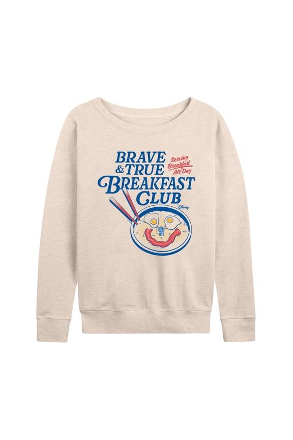 - Brave and True Breakfast Club - Women's French Terry Long Sleeve Pullover