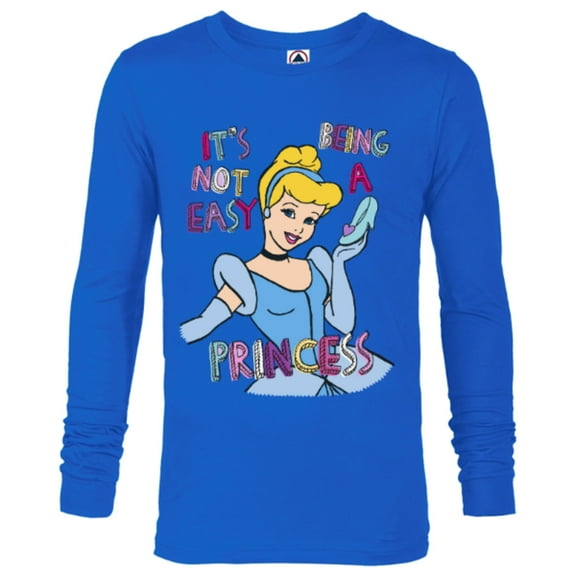 Disney Princess Cinderella Not Easy Being a Princess T-Shirt - Long Sleeve T-Shirt for Men - Customized-Royal