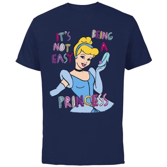 Disney Princess Cinderella Not Easy Being a Princess T-Shirt - Short Sleeve Cotton T-Shirt for Adults - Customized-Navy