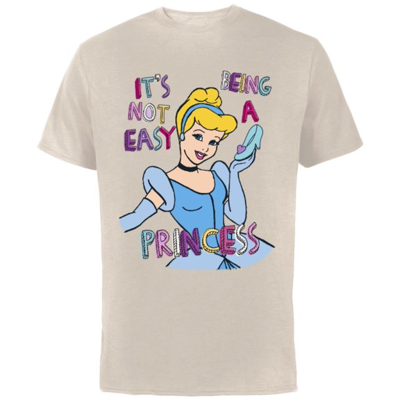Disney Princess Cinderella Not Easy Being a Princess T-Shirt - Short Sleeve Cotton T-Shirt for Adults - Customized-Natural