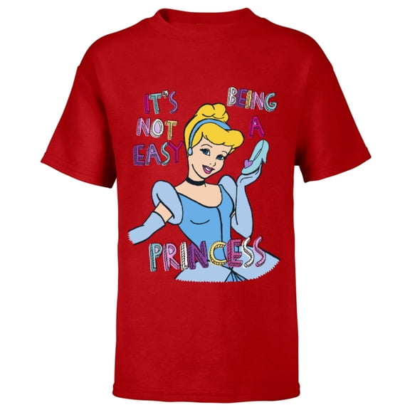 Disney Princess Cinderella Not Easy Being a Princess T-Shirt - Short Sleeve T-Shirt for Kids - Customized-Red