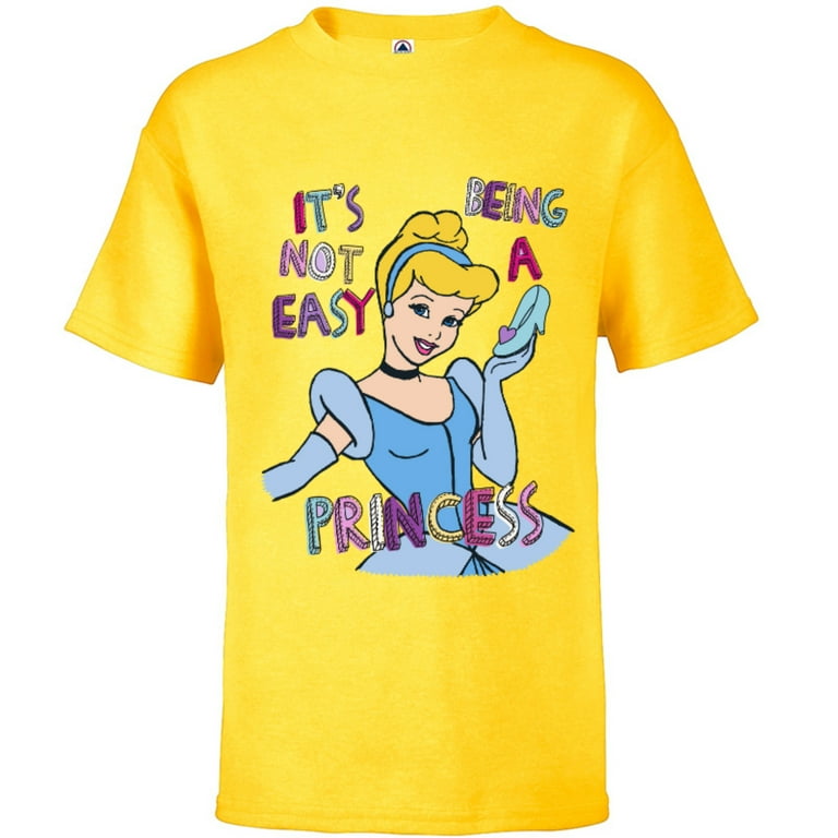 Disney Princess Cinderella Not Easy Being a Princess T-Shirt - Short Sleeve  T-Shirt for Kids - Customized-Sunflower