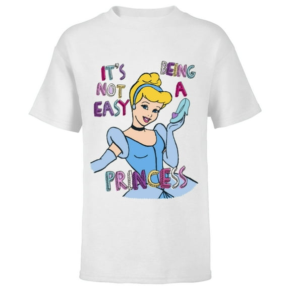 Disney Princess Cinderella Not Easy Being a Princess T-Shirt - Short Sleeve T-Shirt for Kids - Customized-White