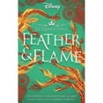 thumbnail image 1 of Pre-Owned Disney Princess Mulan: Feather and Flame (Paperback) by Livia Blackburne, 1 of 1