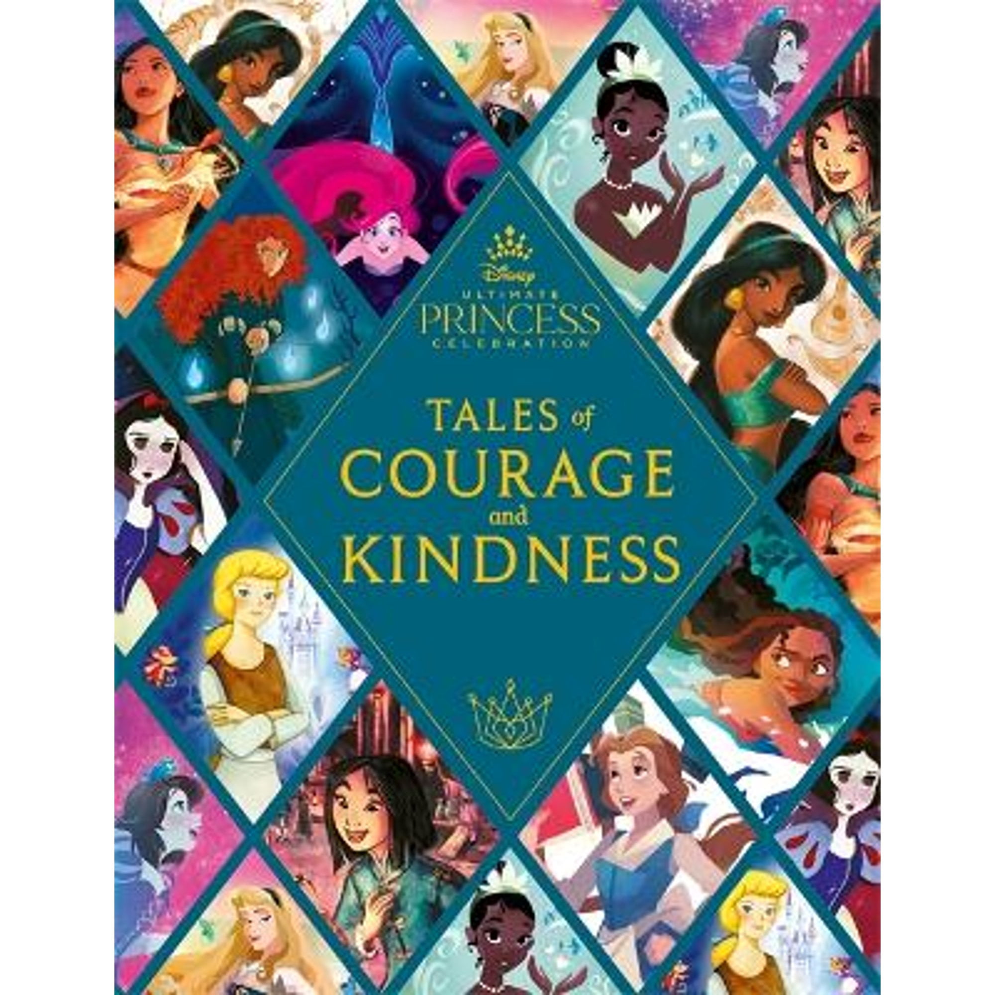 Pre-Owned Disney Princess: Tales of Courage and Kindness: A stunning new Disney Princess treasury featuring 14 original illustrated stories (Hardcover) 1800781237 9781800781238