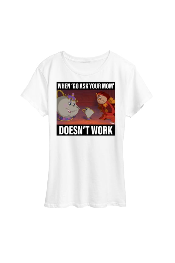 Princess - When 'Ask Mom' Doesn't Work - Women's Short Sleeve Graphic T-Shirt