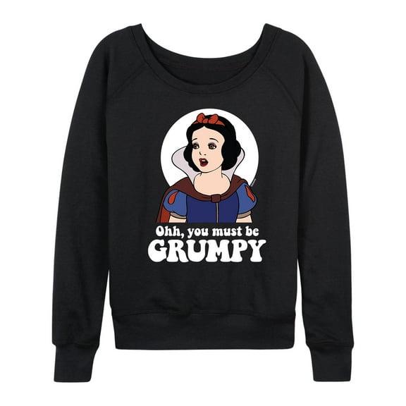 Disney Princess - You Must Be Grumpy - Women's Lightweight French Terry Long Sleeve Shirt