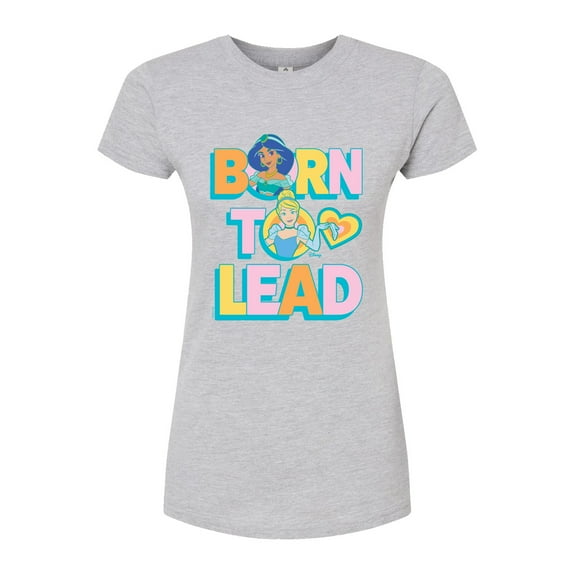 Disney Princesses - Jasmine & Cinderella - Born to Lead - Juniors Fitted Graphic T-Shirt