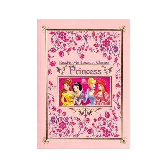 Pre-Owned Disney Read-To-Me Treasury Classics: Princess (Leather Treasury - Btms Custom Pu (Hardcover) 142312393X 9781423123934