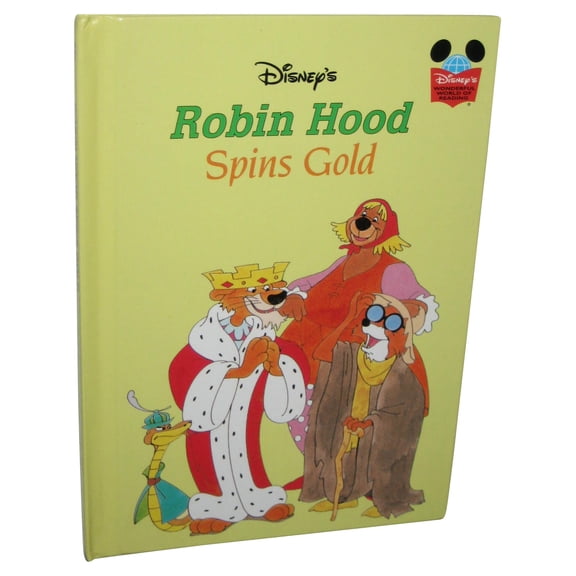 Disney Robin Hood Spins Gold (1979) Hardcover Book - (Wonderful World of Reading)