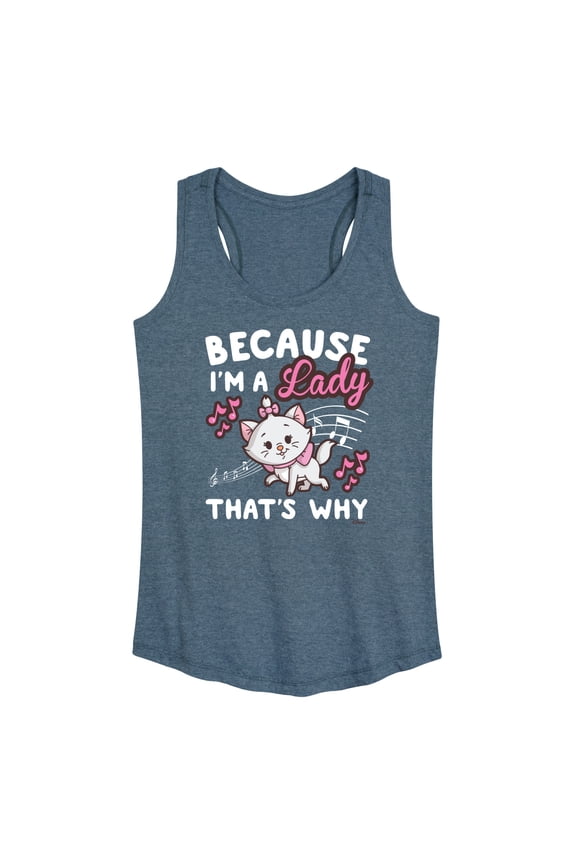 - The Aristocats - Because I'm A Lady - Women's Racerback Tank Top
