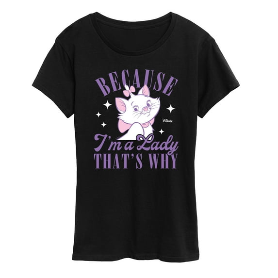 Disney - The Aristocats - Because Im A Lady - Women's Short Sleeve Graphic T-Shirt