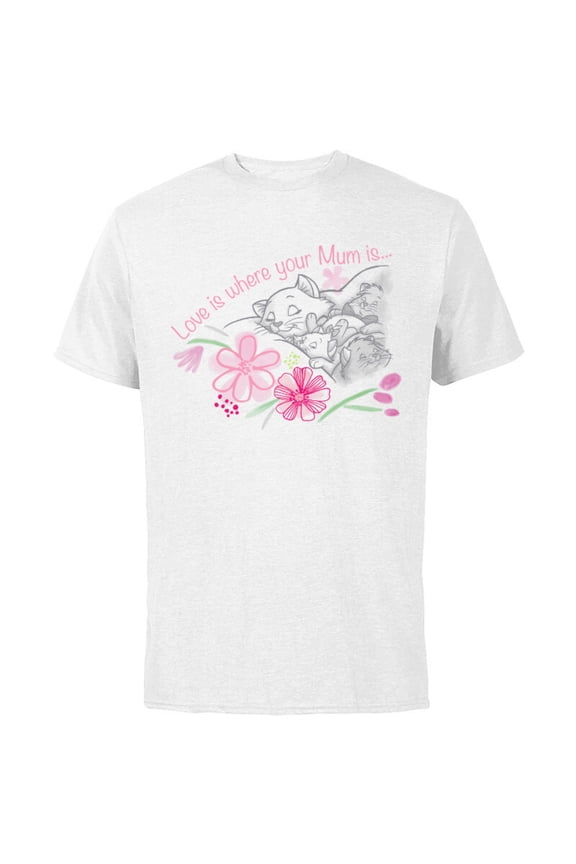 The Aristocats Love is Where Your Mum Is Mother’s Day - Short Sleeve Cotton T-Shirt for Adults - Customized-White