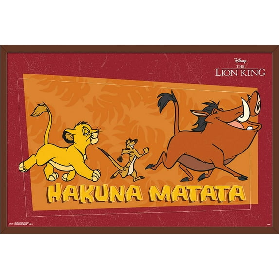 Disney The Lion King 1994 - Hakuna Matata Wall Poster, 22.375" x 34", Framed