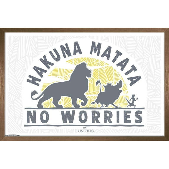 Disney The Lion King 1994 - No Worries Wall Poster, 22.375" x 34", Framed