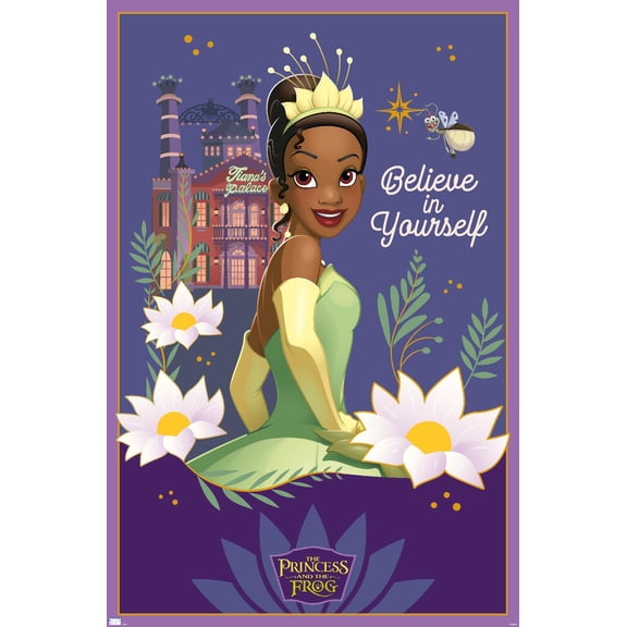 Disney The Princess And The Frog - Believe In Yourself Wall Poster, 14.725" x 22.375"