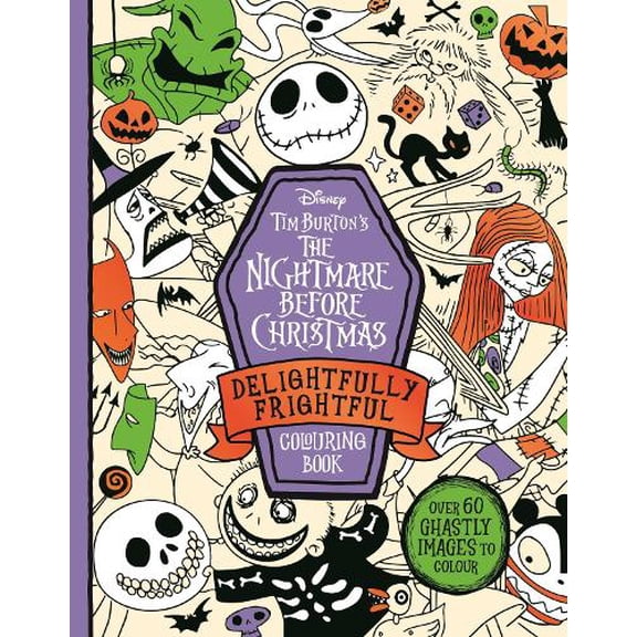 Disney Tim Burton's The Nightmare Before Christmas: Delightfully Frightful Colourin (Paperback)