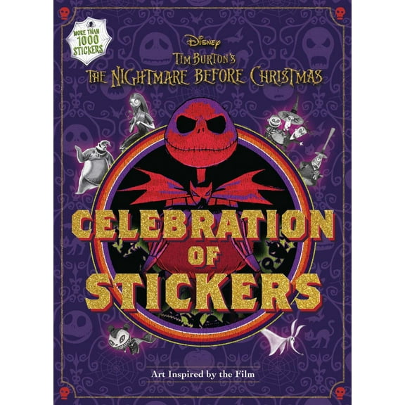 EDITORS OF THUNDER BAY PR: Disney Tim Burton's the Nightmare Before Christmas Celebration of Stickers (Hardcover)