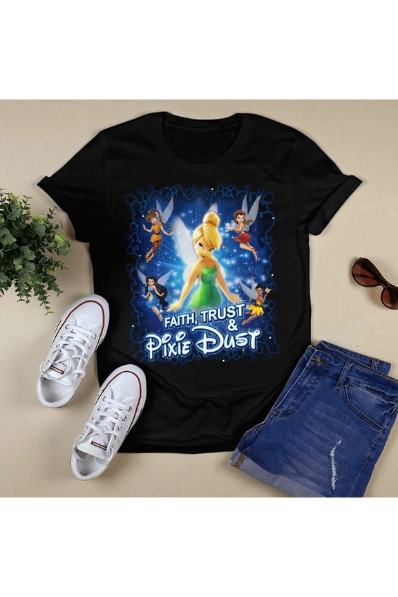 Disney Tinker Bell Quote Faith Trust Pixie Dust T-shirt