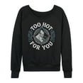 thumbnail image 1 of Disney Villains - Hades Too Hot For You - Women's Lightweight French Terry Long Sleeve Shirt, 1 of 5