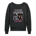 thumbnail image 1 of Disney Villains - Valentine's Day - V is for Villain - Women's Lightweight French Terry Long Sleeve Shirt, 1 of 4