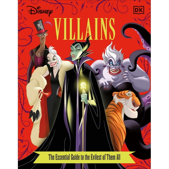 Pre-Owned Disney Villains the Essential Guide, New Edition (Hardcover) 1465489533 9781465489531