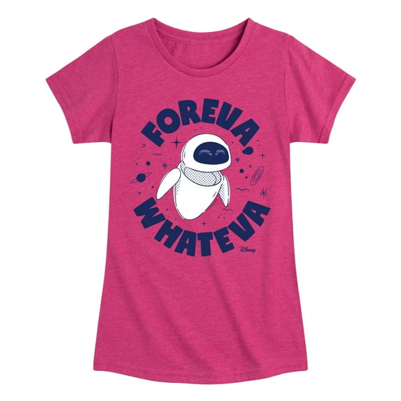 Disney Wall-E - Foreva Whateva Eve - Toddler & Youth Girls Short Sleeve Graphic T-Shirt