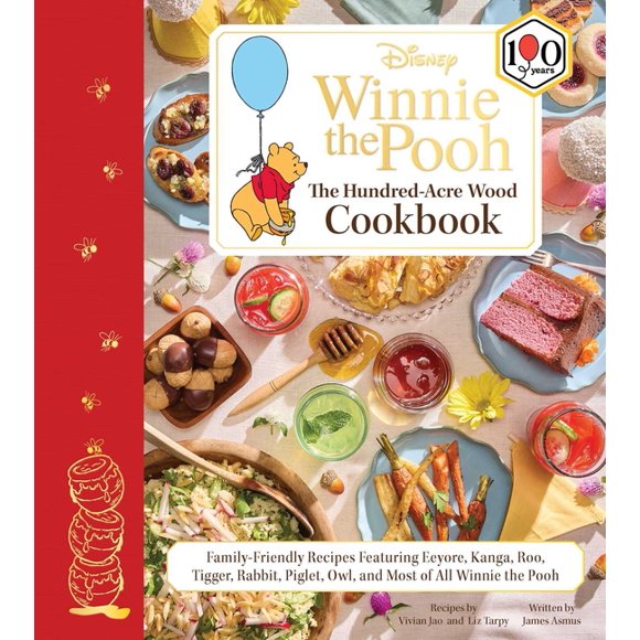 Disney: Winnie the Pooh: The Hundred-Acre Wood Cookbook: Family-Friendly Recipes Featuring Eeyore, Kanga, Roo, Tigger, R, (Hardcover)