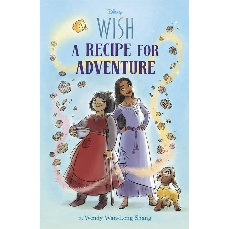 Disney Wish: A Recipe for Adventure (Paperback) 