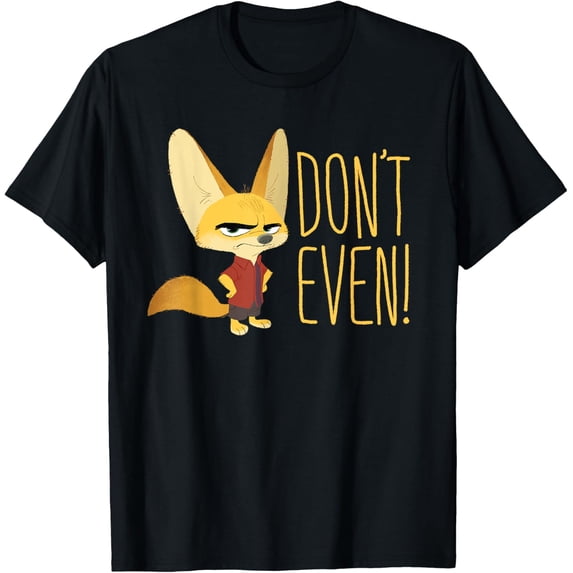 Disney Zootopia Finnick The Fennec Fox "Don'T Even!" T-Shirt