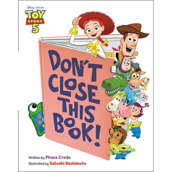 Don't Close This Book! (Disney/Pixar Toy Story 5), (Hardcover)