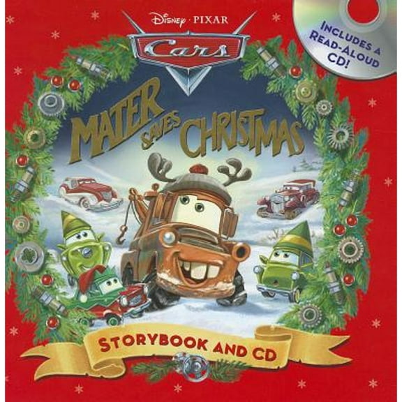 Pre-Owned Disney*Pixar Cars: Mater Saves Christmas Storybook & CD (Read-Along Storybook and CD) (Hardcover) 1423165705 9781423165705