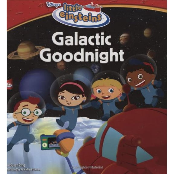 Pre-Owned Disney's Little Einsteins Galactic Goodnight (Hardcover) 0786849738 9780786849734