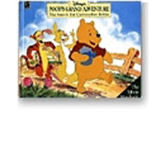 Disney's Pooh's Grand Adventure: The Search for Christopher Robin by Kathy Henderson Hardcover, Juvenile Fiction / Action & Adventure / General 24 pages (English)