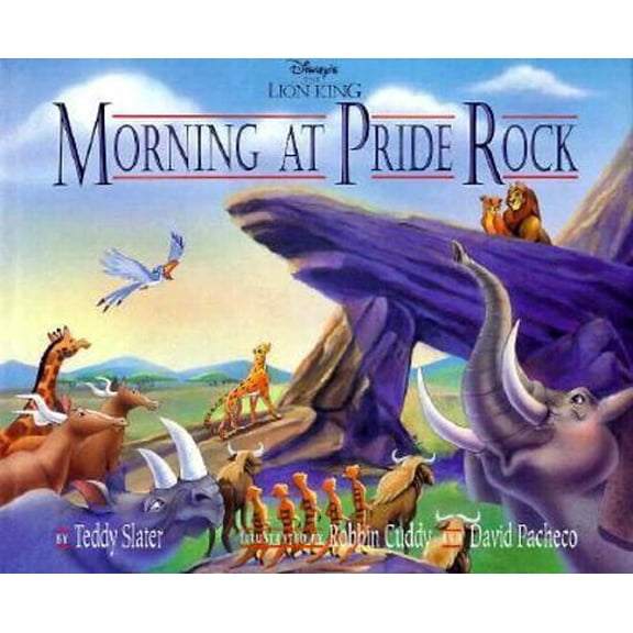 Pre-Owned Disney's The Lion King: Morning at Pride Rock by Teddy Slater (Hardcover)