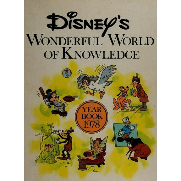 Pre-Owned Disney's Wonderful World of Knowledge (Year Book 1978) (Hardcover) 0717281213 9780717281213