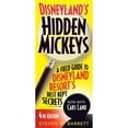 thumbnail image 1 of Pre-Owned Disneyland's Hidden Mickeys: A Field Guide to Disneyland Resort's Best Kept Secrets (Paperback) 1937011283 9781937011284, 1 of 1