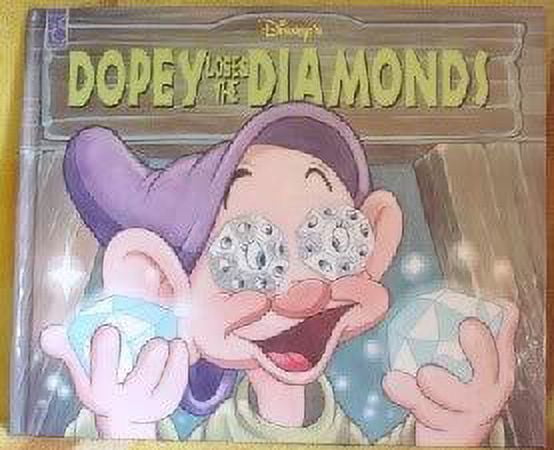 Disneys Dopey Loses The Diamonds Pre Owned Hardcover 157082150x 9781570821509 Walt Disney 