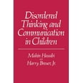 thumbnail image 1 of Disordered Thinking and Communication in Children, (Paperback), 1 of 1