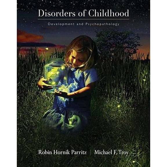 Pre-Owned Disorders of Childhood: Development and Psychopathology (Hardcover) 0534592740 9780534592745