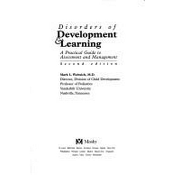 Pre-Owned Disorders of Development Learning: A Practical Guide to Assessment and Management Paperback Wolraich, Mark L., M.D.