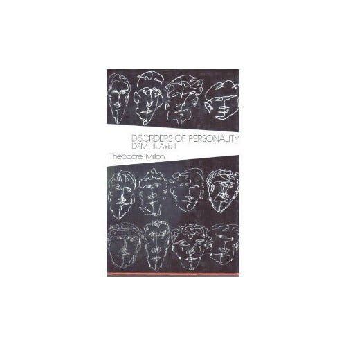 Pre-Owned Disorders of Personality: Dsm-III: Axis II (Hardcover) 0471064033 9780471064039