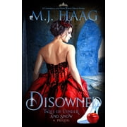Disowned A Cinderella and Snow White origin story, Paperback