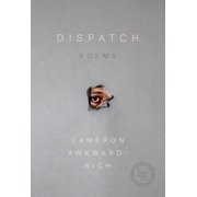 Dispatch: Poems, (Paperback)