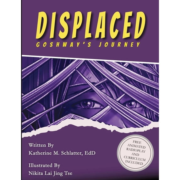 Displaced: Goshway's Journey, (Paperback)