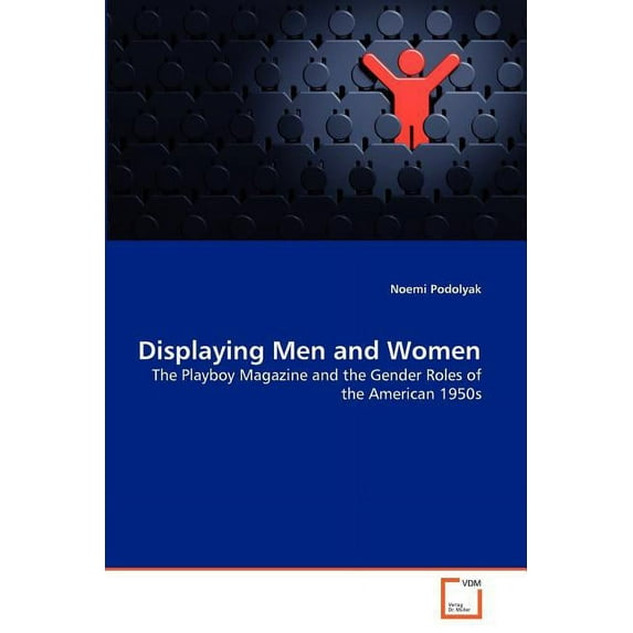 Displaying Men and Women (Paperback)